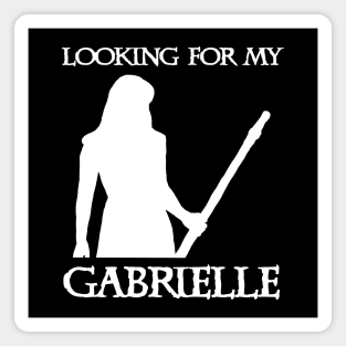 Looking For My Gabrielle Magnet